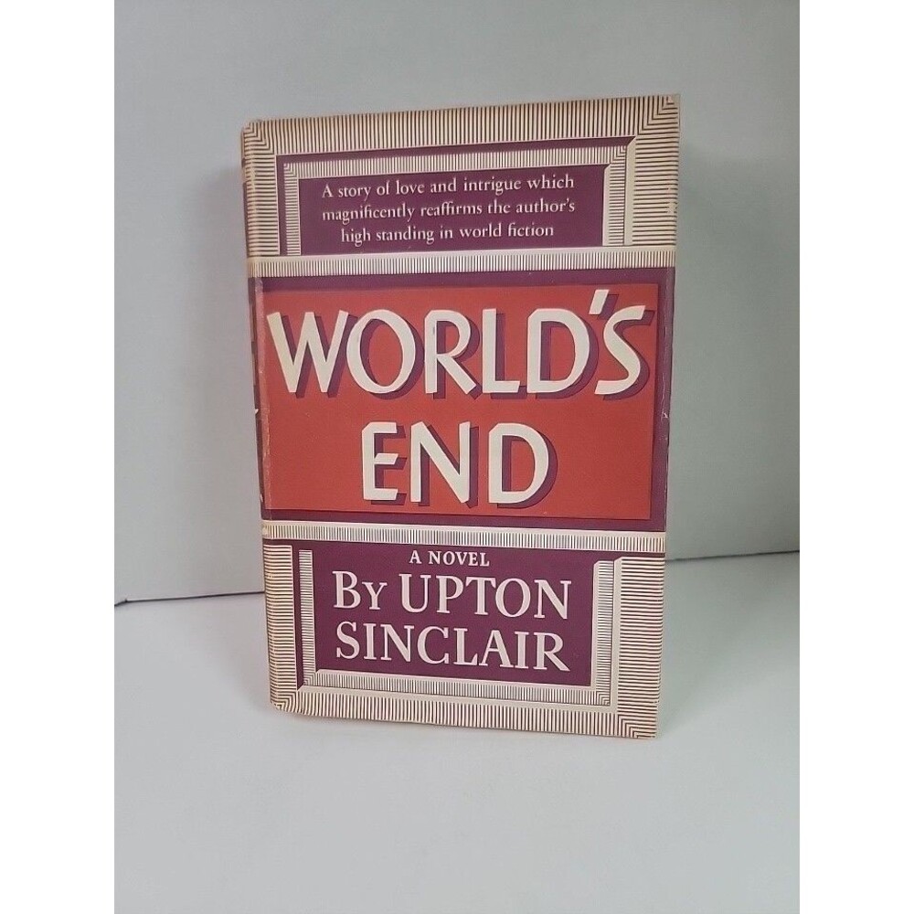 World's End Upton Sinclair 1945 Viking 9th Printing HC Dust Jacket Lanny Budd